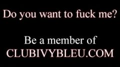 Wanna Fuck Ivy Bleu?